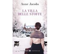 La Villa delle Stoffe (Tascabili Giunti. I bestseller)