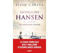 La Villa des Hansen: Un lointain espoir