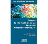 La Ville Durable En Afrique Face Au Dã(c)Fi de l'Assainissement Liquide