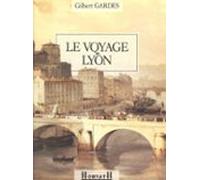 La Ville Et Le Temps (2) : Le Voyage De Lyon (ebook)
