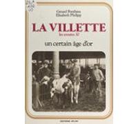 La Villette : Les Années 30 (ebook)