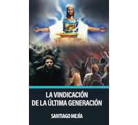 La vindicación de la última generación