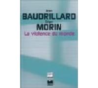 La Violence Du Monde
