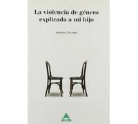 La violencia de género explicada a mi hijo