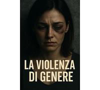 La Violenza di genere