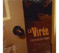 La Virée - L'ordre Du Bon Temps