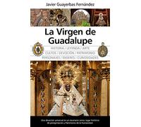 La Virgen de Guadalupe (Temática local)