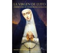 La Virgen De Luto 2ª Ed.