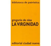 La virginidad: 49 (Biblioteca de Patrística)