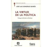 LA VIRTUD DE LA POLÍTICA: 36 (LA ANTORCHA)