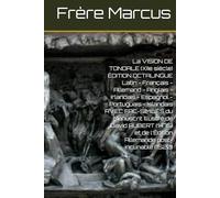 La VISION DE TONDALE (XIIe siècle) ÉDITION OCTALINGUE Latin - Français - Allemand - Anglais - Irlandais - Espagnol - Portuguais - Islandais AVEC ... de l'Édition Allemande post-incunable (1520)