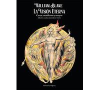 LA VISIÓN ETERNA: CARTAS, MANIFIESTOS Y ENSAYOS (ARTEFACTOS)