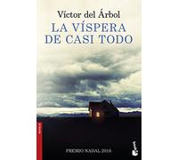 La víspera de casi todo (Novela)