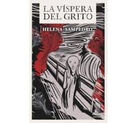 LA VÍSPERA DEL GRITO