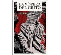 La Víspera Del Grito