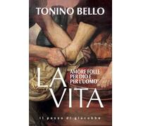 La vita. Amore folle per Dio e per l'uomo (Respiro)