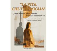 “LA VITA CHE TI SOMIGLIA”: Non scrivo per insegnarti a vivere. Scrivo per aiutarti a smettere di sopravvivere (Intelligenza Emotiva: Strumenti per il Successo Personale e Interpersonale)