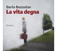 La Vita Degna (audiolibro)