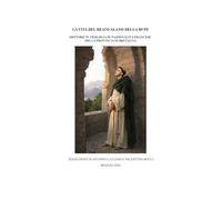 La vita del Beato Alano della Rupe: Dottore in teologia di nazionalità francese, della provincia di Bretagna