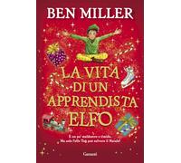 La vita di un apprendista elfo (Elefanti bestseller)