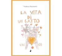La vita di un gatto unico (La cicala)