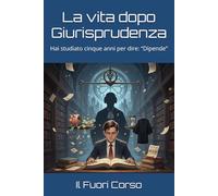 La vita dopo Giurisprudenza: Hai studiato cinque anni per dire: “Dipende” (Magna cum Ansia)