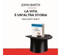 La Vita È Un'altra Storia
