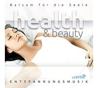 La Vita-Entspannungsmusik - Health & Beauty-Balsam Für die Seele