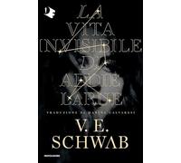 La vita invisibile di Addie LaRue (Oscar fantastica paperback)