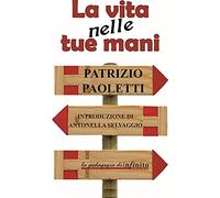 La vita nelle tue mani (Pedagogia)