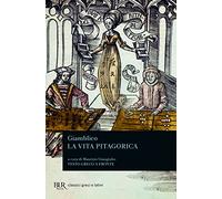La vita pitagorica. Testo greco a fronte (BUR Classici greci e latini)
