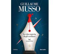 La vita segreta degli scrittori (I delfini. Best seller)