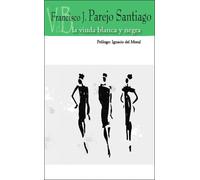 La viuda blanca y negra | Francisco Jose Parejo Santiago