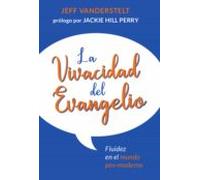 La Vivacidad Del Evangelio (ebook)