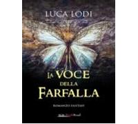 La Voce Della Farfalla (ebook)