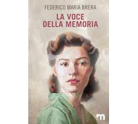 La voce della memoria