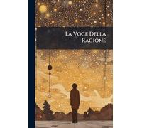 La Voce Della Ragione