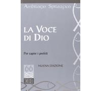 La voce di Dio per capire i profeti (Studi biblici)