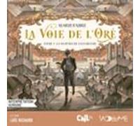 La Voie De Loré (tome 1) - Le Maître De Lanarchie (audiolibro)