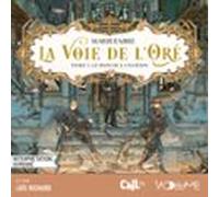 La Voie De L'Oré (Tome 3) - Le Pion De La Nation