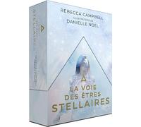 La voie des êtres stellaires: Avec 53 cartes