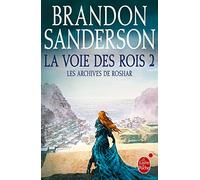 La Voie des Rois 2 (Les Archives de Roshar, Tome 1) (Imaginaire Grand Format)
