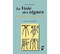 La voie des signes: L'apprentissage de la lecture en Chine