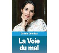 La Voie du mal