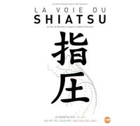 La voie du shiatsu (DVD)