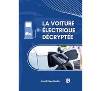 La voiture électrique décryptée
