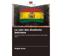 La voix des étudiants boliviens