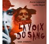 La Voix Du Sang (audiolibro)