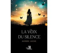 La voix du silence