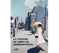 La voleuse de chien en anthropocène